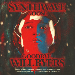 Goodbye, Will Byers (Tribute To “Stranger Things”)