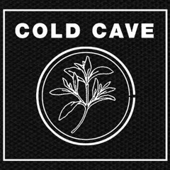 COLD CAVE - ''Glory''