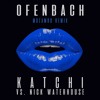 Ofenbach vs Nick Waterhouse - Katchi Mozambo Remix Ofenbach vs Nick Waterhouse - Katchi Mozambo Remix