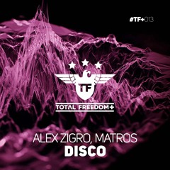 Alex Zigro & Matros - Disco (Original Mix)