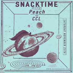 Snacktime w/ Peach & CCL - November 25, 2017