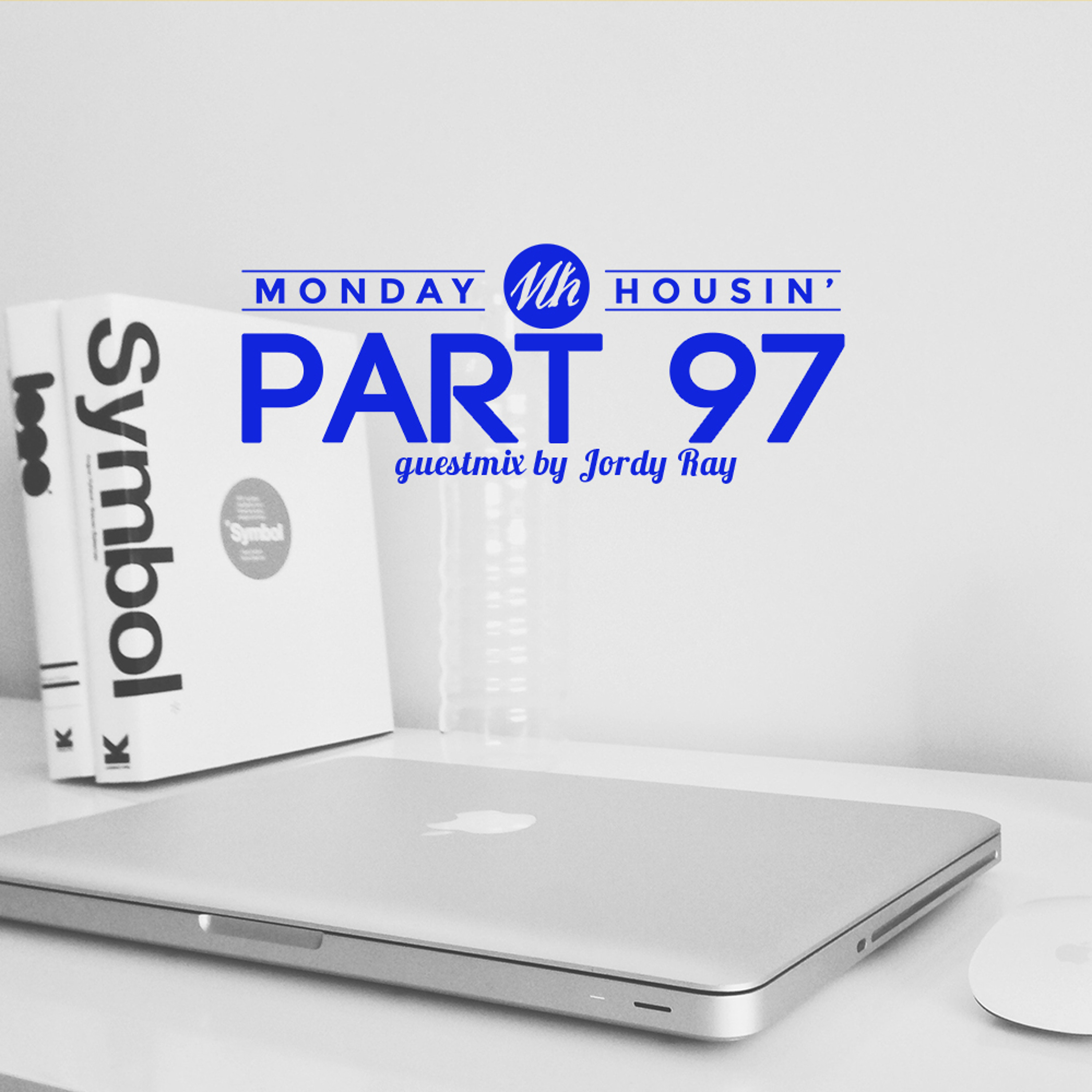 Monday housin\'