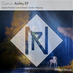 Querux - Like A Dream (Original Mix)