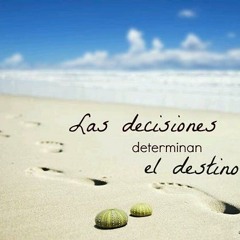 Decisiones del destino