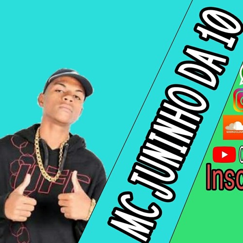 Stream MC JUNINHO DA 10 MEDLEY VILA UNIÃO LANÇAMENTOS.mp3 by Canal JL  PRODUÇÕES | Listen online for free on SoundCloud