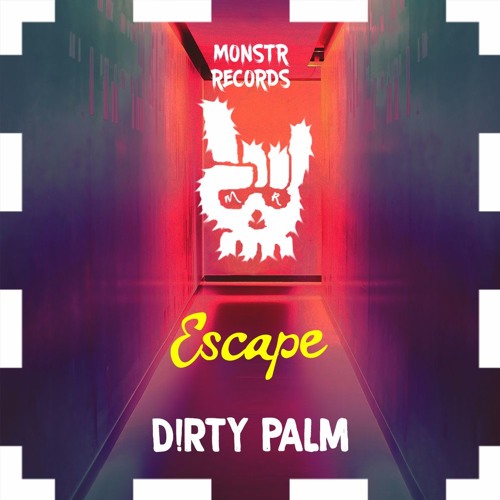 Dirty Palm - Escape