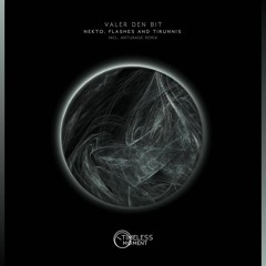 PREMIERE: Valer den Bit - Nekto (Original Mix) [Timeless Moment] - OUT NOW!
