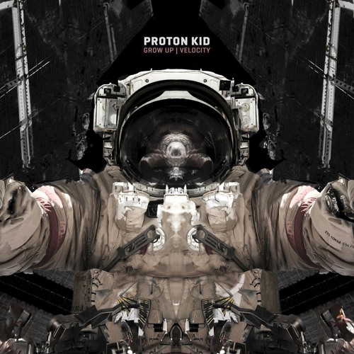 PROTON KID - Grow Up