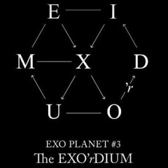 EXO (엑소) - MAMA + Monster Remix (3D ver.).mp3