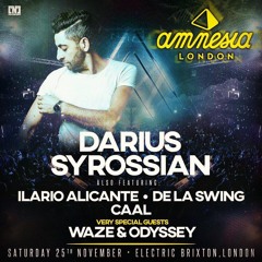 DARIUS SYROSSIAN - AMNESIA IBIZA TOUR - LONDON BRIXTON - LIVE RECORDING