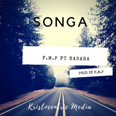 F.M.P - Songa ft. Nasara, Eugene Masupo