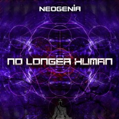 Neogenia - No Longer Human
