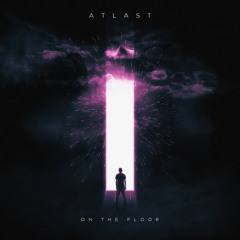ATLAST - On The Floor