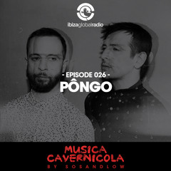 Episode 026 with PÔNGO