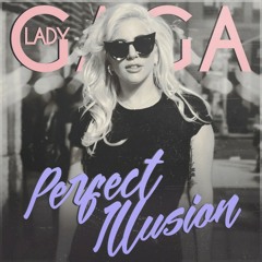 Ma Ma Pa Pa Pa (Perfect Illusion) | Nico Collins vs. Lady Gaga (Mashup)