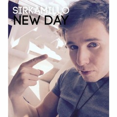 SirKamillo - NEW DAY