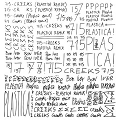 Bon Iver - 715 - CR∑∑KS (PLASTICA remix)