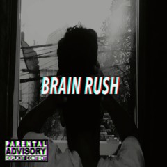 Brain Rush - FRED SUAVE FT GdoubleM