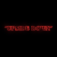 Upside Down (Prod. By Kevin LaSean)