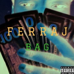 Bag (Prod. Tribe Vega$)