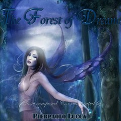 " The Forest Of Dreams " - Little Prelude for Classical & Cinematic Orchestra, n. 2