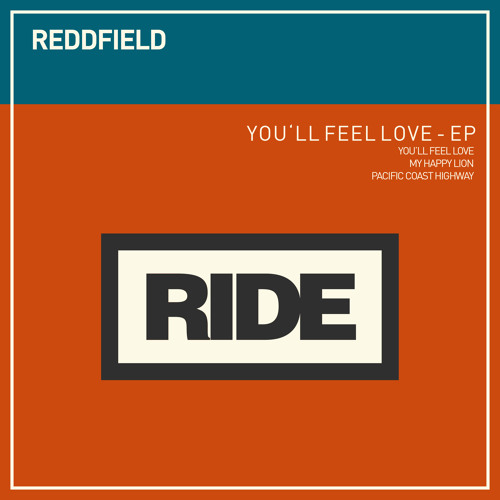 Reddfield - You'll Feel Love