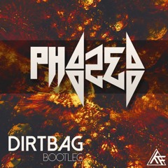 Brad Sucks - Dirtbag (PhaZed Bootleg)