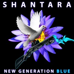 Shantara - New Generation Blue (feat. Michael Herb)