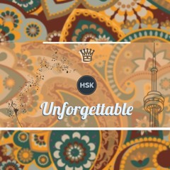 [HSK] - Unforgettable