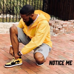 Notice Me By Crisko Brown