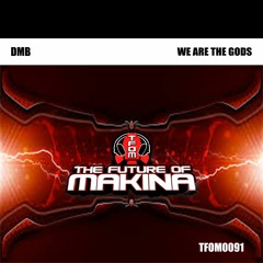 TFOM0091 : D_M_B - We Are The Gods (Original Mix)