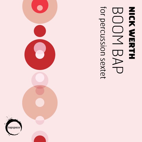 Stream Boom Bap (Nick Werth) by Tapspace Listen online for free on