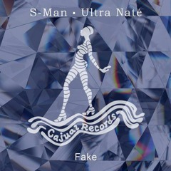Sman & Ultra Nate - Fake (Sonny Fodera Remix)