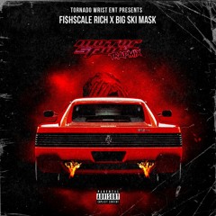 Fish$cale Rich - Motor Sport (feat. Big Ski Mask)
