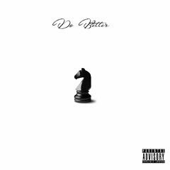 Do Better