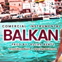 BALKAN URBAN HIP HOP RnB Reggaton Dancehall (Prod by BuJaa BEATS)