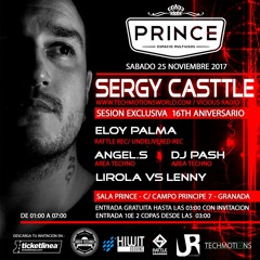 Sergy Casttle 16º Anniversary Set@Live at Prince Club (Area Techno Party)