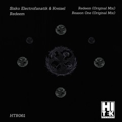 Sisko Electrofanatik & Kreisel - Redeem (Original Mix)