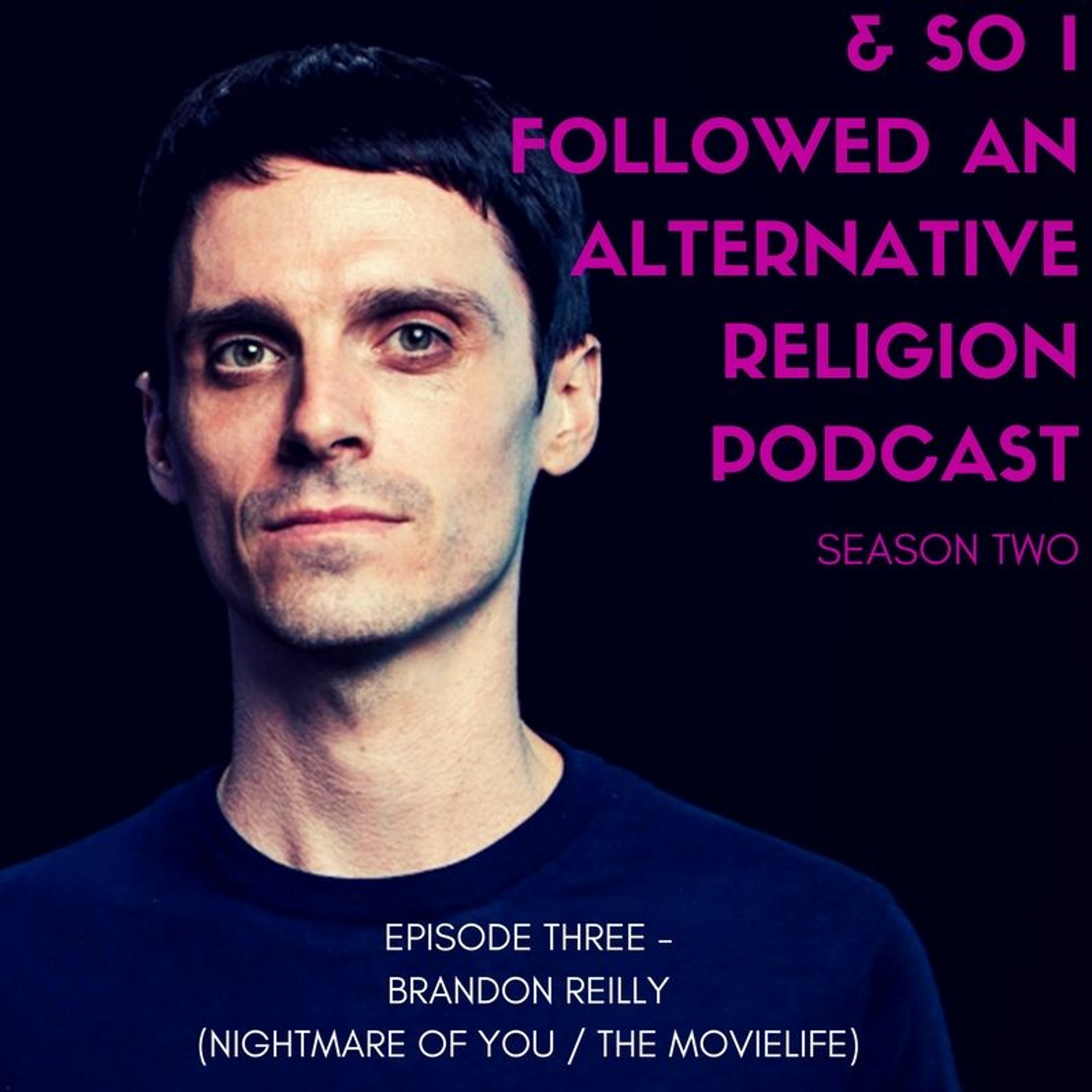 And So I Followed an Alternative Religion Podcast