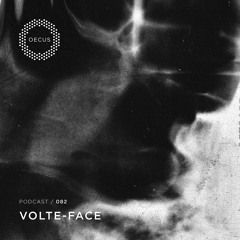 OECUS Podcast 082 // VOLTE-FACE