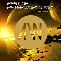 BEST OF AFTERWORLD 2017 All Tracks Clips Mix