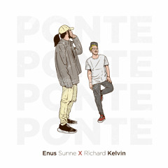Ponte (feat. Richard Kelvin)