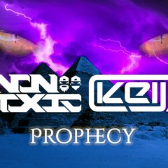 Nontoxic & KEIJI - Prophecy (Original Mix)