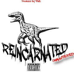 Reincarnated