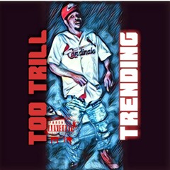 TooTrill - Trending