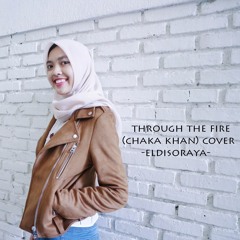 Through the fire Chaka Khan - eldi (short cover)