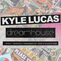 Stay (Remix) feat. Dreamhouse