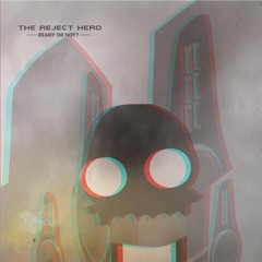 Reject Hero ft Phoenix & The Scro - We Just Want To Chill (Prod by Nor'Ledges)