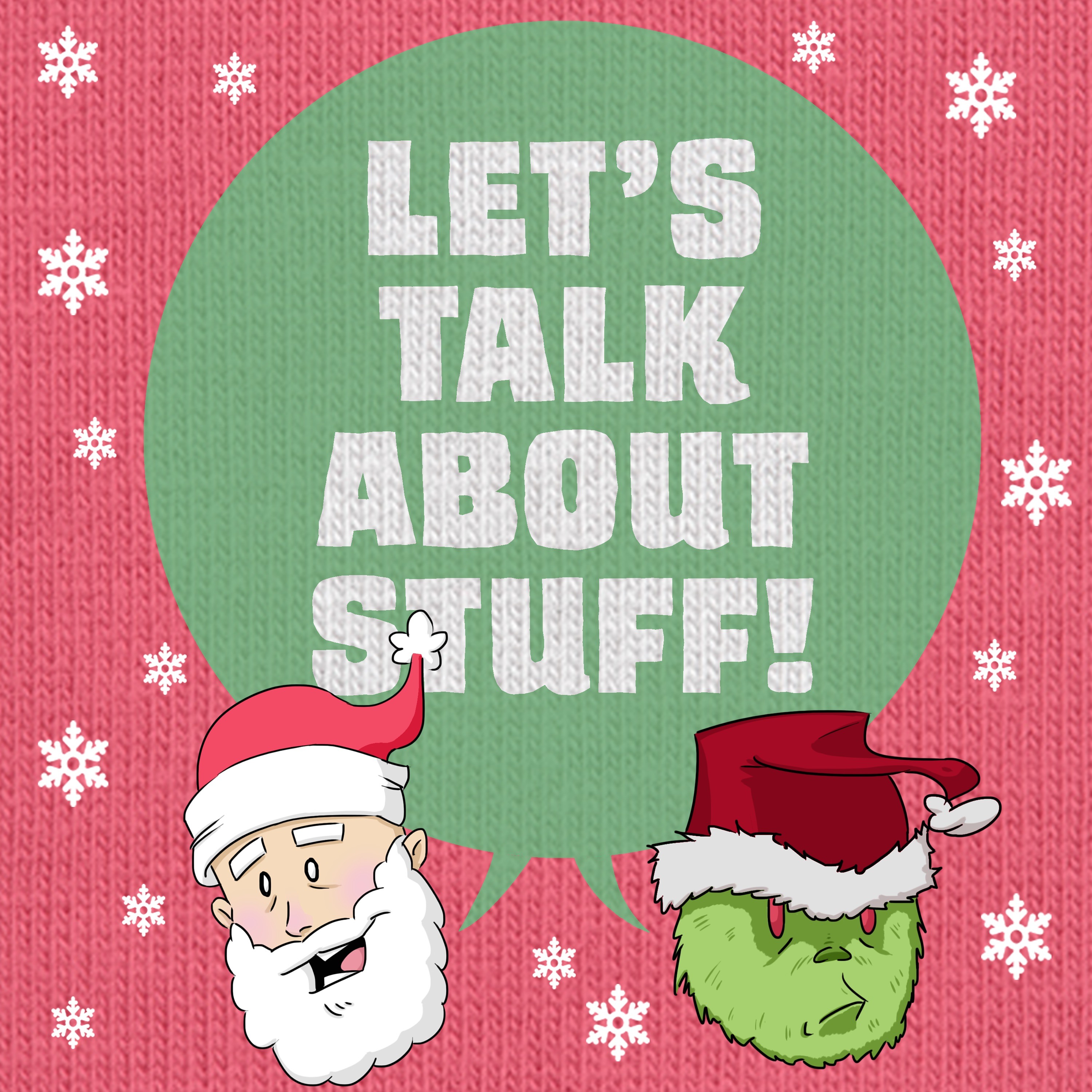 Let\'s Talk About Stuff!