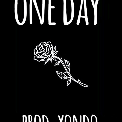 SourDeez - One Day ( Prod. by Yondo )  ft Owen McArthur and  Dusty Sanders